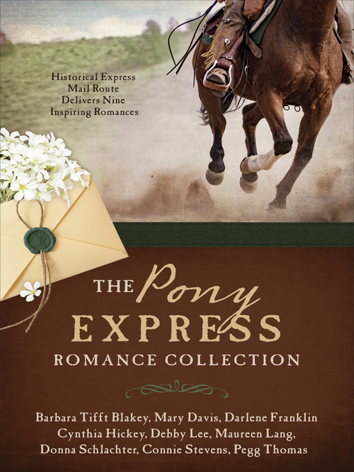 Title details for The Pony Express Romance Collection by Barbara Tifft Blakey - Available